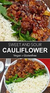 Vegan Sweet And Sour Cauliflower Get Set Vegan Recipe In 2020 Tasty Vegetarian Recipes Vegan Dinner Recipes Easy Vegetarian Recipes Healthy