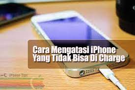 Cara Mengatasi iPhone Di Charge Tidak Bisa Penuh - scaleovenstove