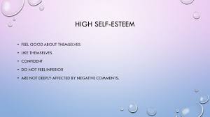 Self Esteem And Your Life Ppt Video Online Download