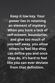 Stay Lowkey In 2020 Self Esteem Self Respect Self