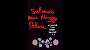 Di hari minggu ini banyak sekali orang yang menghabiskan waktu untuk mengisi waktu luang. Selamat Hari Minggu Palma Di Tahun 2016 Youtube