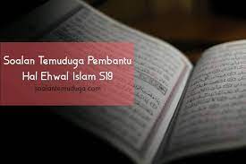 Cik yusriyah binti mohd yusof pembantu hal ehwal islam (s19) pusat islam. Soalan Temuduga Pembantu Hal Ehwal Islam S19 Soalantemuduga Com