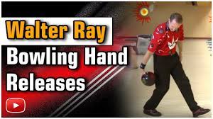 Become A Better Bowler - Hand Releases Featuring Walter Ray Williams -  Youtube