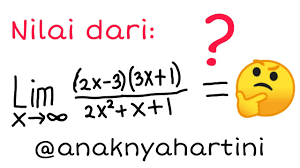 Lim f(x) dibaca limit x mendekati x c lim x c. Nilai Limit X Mendekati Tak Hingga 2x 3 3x 1 2x X 1 Adalah Youtube