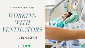 Top Tips For New Nurses Working With Ventilators From A Crna Nursing Programs Online Nursing Schools New Nurse