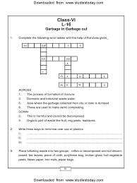 Simply answer the clues alongside each of the rungs of the ladder to move from the top to the bottom of the ladder word ladder puzzles are said to have been invented by lewis carroll, and they have been around ever since. Cbse Class 6 Garbage In Garbage Out Worksheet