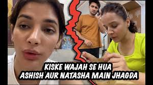 Kiski Wajah Se Hua Ashish Natasha Main Jhagda I Ashish Bisht I Natasha  Singh I Monika Bisht