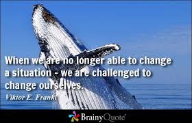 Viktor E Frankl Quotes Change Quotes Transition Quotes Year Quotes