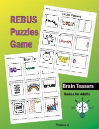 A rebus is a visual word puzzle that uses lateral thinking to find its intended meaning. Brain Teasers Rebus Puzzles Games Rebus Puzzle Books Brain Teasers And Games For Adults Ferner Suzy 9781718813120 Amazon Com Books