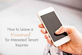 Maybe you would like to learn more about one of these? How To Leave A Voicemail For Interested Tenant Inquiries Real Estate Tips Being A Landlord Real Estate Marketing