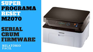 Relatorio Reset Fix Samsung M2070 M2070w Scx 3405 M4070 M2885 M4020 Report Configuration Youtube