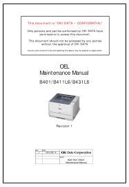 Apart from the operator panels, which are described in the next chapter, the b411 and b431 printers look similar from the outside. Oki B431l6 Maintenance Manual Pdf Download Manualslib