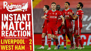 West ham's opener was easily avoidable and came from a catalogue of liverpool errors, said graeme souness on sky sports, as masuaku was. Liverpool 2 1 West Ham Instant Match Reaction Youtube