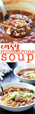 Easy Minestrone Soup Is Healthy Flavorful And Simple To Customize Using Your Favorite Vegetable Minestrone Soup Easy Easy Soup Recipes Minestrone Soup Recipe