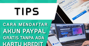 Kini, akun paypal dapat dihubungkan ke rekening bank lokal atau kartu kredit. Cara Membuat Akun Paypal Lengkap Dengan Gambar