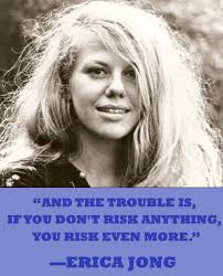 Happy Birthday to Erica Jong, who was born today... - Open Road Media via Relatably.com