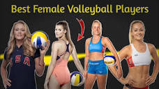 The Most Stunning Female Volleyball Players 2024 - YouTube