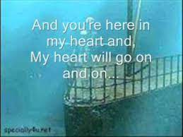 Then he decided to add lyrics. Titanic Theme Song Lyrics Youtube