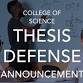 Thesis Defense Announcement event in Fort Pierce, FL
