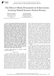 Maybe you would like to learn more about one of these? Pdf The Effect Of Media Powerpoint On Achievements Learning Natural Sciences Student Primary