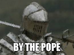 By The Pope Blank Template Imgflip