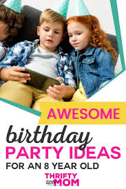 Birthday Party Ideas For 8 Year Old Boy At Home 8 Year Old Birthday Party Ideas In 2020 Boys Birthday Party Decorations Diy Party Food Boy Birthday Parties