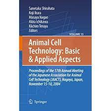 We promote physical, emotional, and spiritual support for caregivers. Buy Animal Cell Technology Basic Applied Aspects Proceedings Of The 19th Annual Meeting Of The Japanese Association For Animal Cell Technology Cell Technology Basic Applied Aspects 15 2009th Edition