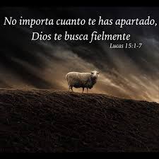 No Importa Cuanto Te Has Apartado Dios Te Busca Fielmente Lc 15 1 7 I Love You God God Loves Me Jehovah Witness Quotes