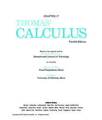Thomas calculus 12th edition textbook. Chapter 17 Thomas Calculus Free Download Pdf