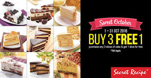 Pan size is specified in recipes because a cake increases in volume 50 to 100 percent during baking; Secret Recipe Buy 3 Free 1 Slice Cake Promotion 1 31 October 2016 Harga Runtuh Harga Runtuh Durian Runtuh
