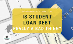 Debt can sneak up on you and, before you know it, you're overextended with medical bills, student loans and credit card balances. Is Student Loan Debt Really Such A Bad Thing The Scholarship System