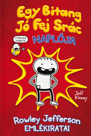 Greg heffley, a srác, aki bebizonyította, hogy egy ropi is lehet menő, visszatér és újból elképesztően vicces. Jeff Kinney Szerzo Konyvei Book24 Hu Konyvaruhaz
