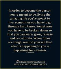 Amazing quotes to bring inspiration, personal growth, love and happiness to your everyday life. Everything Happens For A Reason Reason Quotes Positive Quotes Favorite Quotes