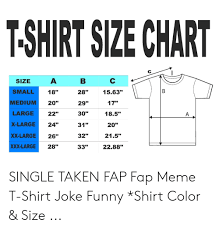 T Shirt Size Chart B A Size B Small 1563 18 28 Medium 20 17