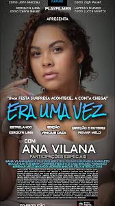 PLAYFILMES , APRESENTA, ERA UMA.VEZ, ROTEIRO E DIREÇÃO , Iremar M.,  HISTÓRIA , Kerolyn Lima, EDIÇÃO E CINEGRAFISMO, Vinicius Daza, ASSISTENTE  DE PRODUÇÃO , Kerolyn Lima , ANA Vilana, PARTICIPAÇÕES ...