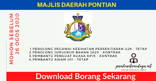 Can't find what you are looking for? Jawatan Kosong Majlis Daerah Pontian Ogos 2020 Panduan Kerjaya Kerajaan