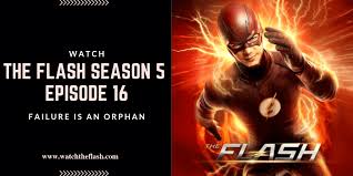 Watch The Flash Season 5 Episode 16 Failure Is An Orphan 12 March 2019 The Flash Season Flash Season 4 The Flash
