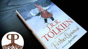 Tolkien, unknown edition a collection of illustrated letters from father christmas recapping the activities of the preceding year at the north pole. Letters From Father Christmas J R R Tolkien Collection Youtube