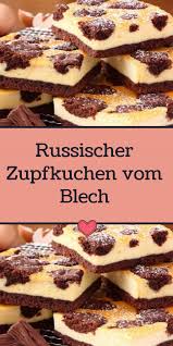 Russischer Zupfkuchen Vom Blech Zupfkuchen Blechkuchen Einfach Russischer Zupfkuchen