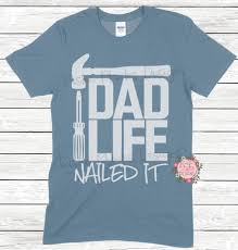 Download Excited To Share This Item From My Etsy Shop Dad Life Nailed It Svg Dad Svg Father S Day Svg Dad To Be Shirts Funny Dad Shirts Father S Day T Shirts