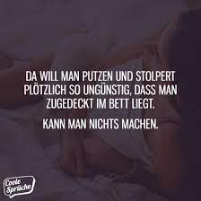 Scheiße aufstehen bett sprüche spruch müde arbeit männer. Beim Putzen Ins Bett Stolpern Coole Spruche