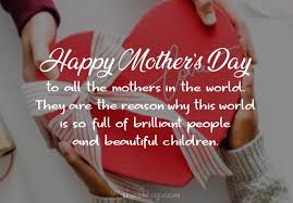 People around the world celebrate this event in may 13. 150 Mother S Day Wishes And Messages Wishesmsg