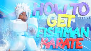 How To Get Fishman Karate In Grand Piece Online - Roblox Grand Piece Online  Update 2 Fishman Karate - YouTube