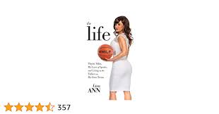 The Life: Playin Palin, My Love of Sports, and Living to the Fullest On My  Own Terms eBook : Ann, Lisa: Amazon.in: Kindle Store