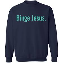 Check spelling or type a new query. The Chosen Merch Binge Jesus Short Sleeve Tipatee