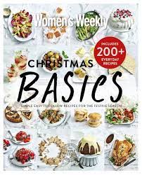 Christmas Basics By Australian Women S Weekly Christmas Food Christmas Cookbook Christmas Gathering