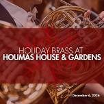 Holiday Brass at Houmas House and Gardens