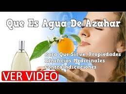 Que Es Agua De Azahar Para Que Sirve Propiedades Beneficios Medicinal Blefaritis Quemadura De Sol Beneficios Del Agua