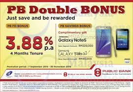 (1 may till 31 july 2016) get 4.08% p.a. Public Bank 3 88 P A Fd Bonus 7 Sep 30 Nov 2015