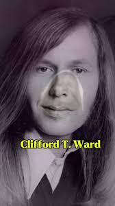 Clifford T Ward